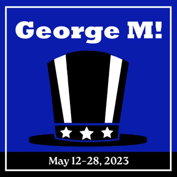 Chickasaw Civic Theatre presents George M