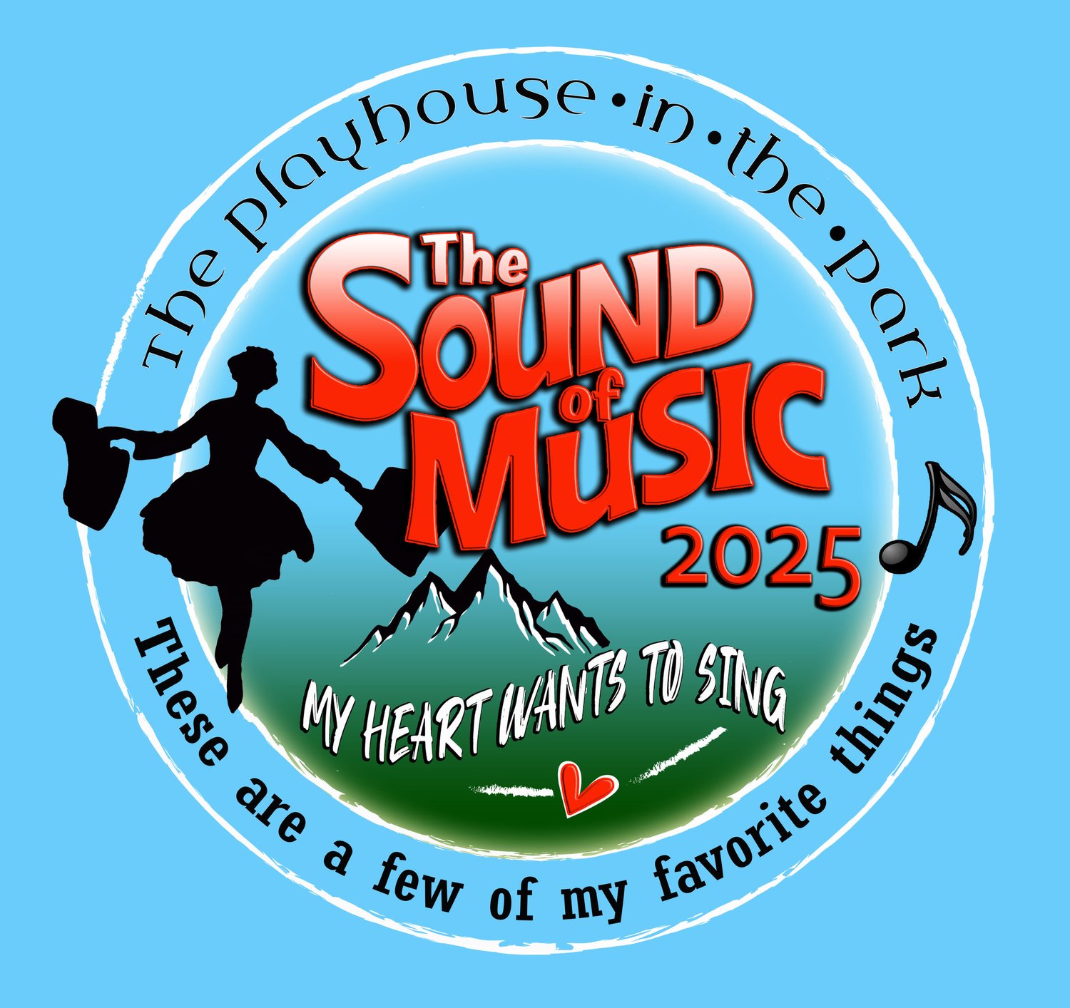 The Playhouse in the Park Presents Sound of Music